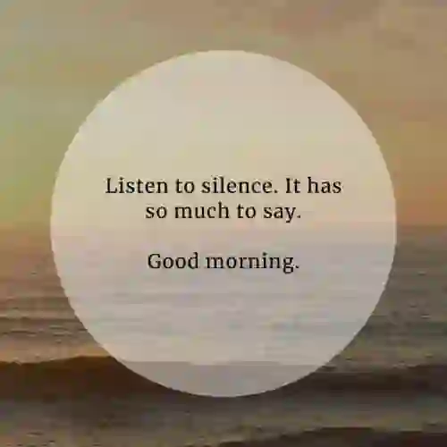  Listen to silence.. of  Listen to silence. It has so much to say...